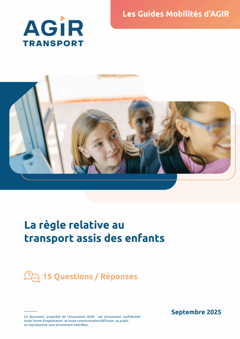 Couverture du guide sur "la règle relative au transport assis des enfants"
